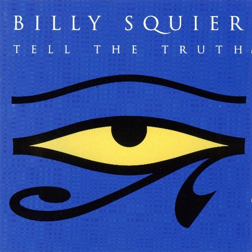 Billy Squier - Tell The Truth (1993)