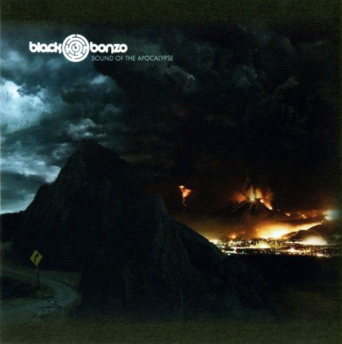 Black Bonzo - Sound Of The Apocalypse (2007) [Vinyl Rip 24/192]