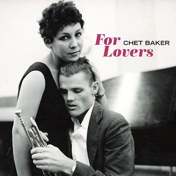 Chet Baker - For Lovers (2018)