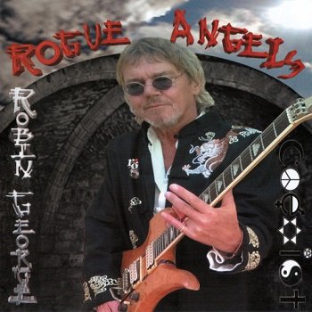 Robin George - Rogue Angels (2018)