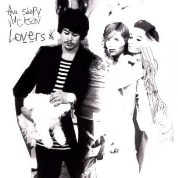 The Sleepy Jackson - Lovers (2003)