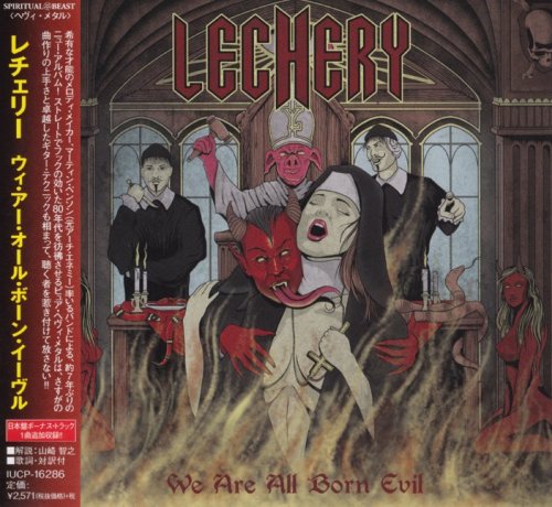 Lechery - We Are All Born Evil [Japanese Edition] (2018)