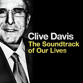 VA - Clive Davis: The Soundtrack of Our Lives (2017)
