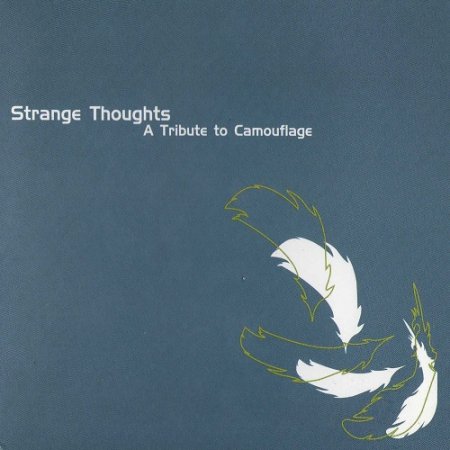 VA - Strange Thoughts - A Tribute To Camouflage (2005)