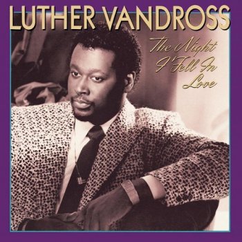 Luther Vandross - The Night I Fell In Love 1985 (2006) [Hi-Res]