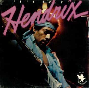 Jimi Hendrix - Free Spirit (1981) [Vinyl]