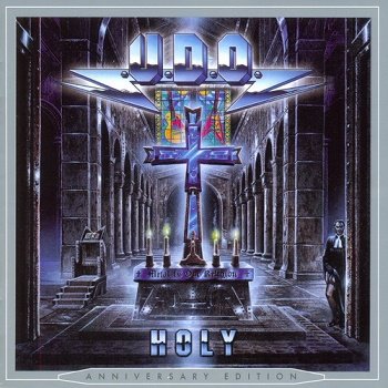 U.D.O. - Holy [Reissue 2012] (1999)