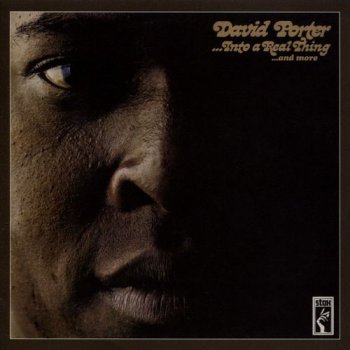 David Porter - Into a Real Thing (1971) [Remastered 2015]