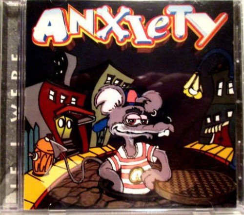 Anxiety - If I Were (1995)