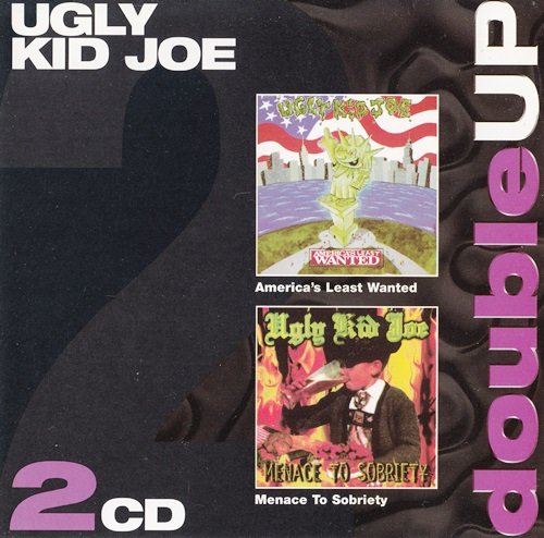 Ugly Kid Joe - America's Least Wanted / Menace To Sobriety (1995) [Double Up Albums]