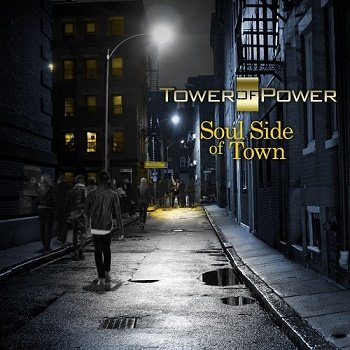 Tower Of Power - Soul Side Of Town (2018)