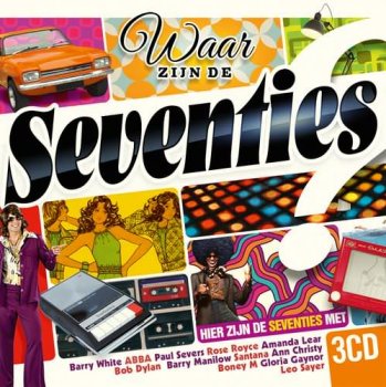 VA - Waar Zijn de Seventies? Hier Zijn de Seventies! [3CD Box Set] (2013)