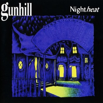 Gunhill - Night Heat (1997)