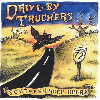 Drive-By Truckers - Southern Rock Opera [Reissue 2002] (2001)