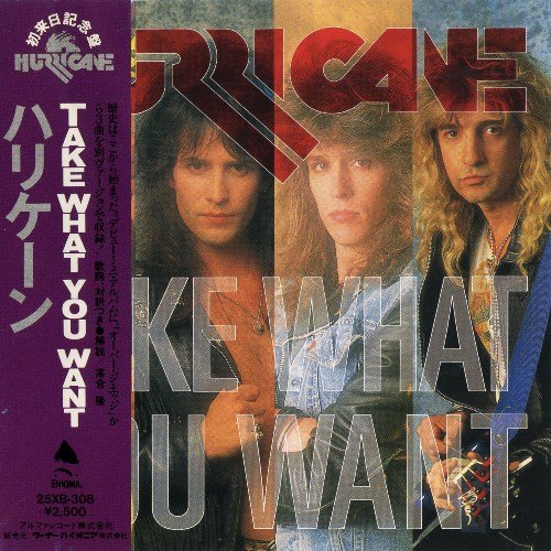 Hurricane - Take What You Want (1985) [Japan Press]