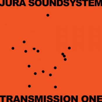 VA - Jura Soundsystem Presents Transmission One (2018) [Hi-Res]