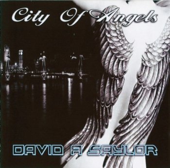 David A. Saylor - City Of Angels (2012)