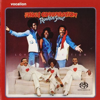 The Hues Corporation - Rockin' Soul & Love Corporation (1974-75) [2018 SACD]
