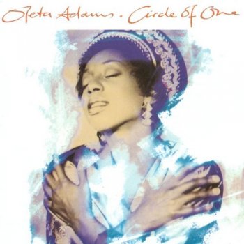Oleta Adams - Circle Of One 1990 [2CD Remastered Deluxe Edition] (2018)