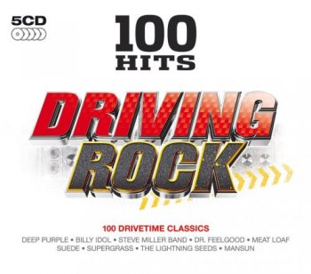 VA - 100 Hits - Driving Rock [5CD Box Set] (2011)