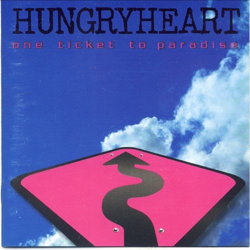 Hungry Heart - One Ticket To Paradise (2010)
