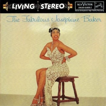 Josephine Baker - The Fabulous Josephine Baker [Remastered] (1995)