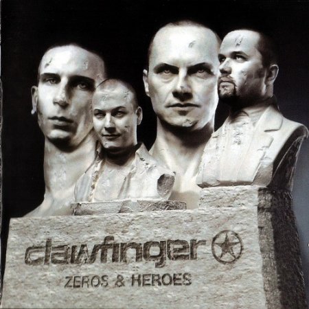 Clawfinger - Zeroes And Heroes (2003)