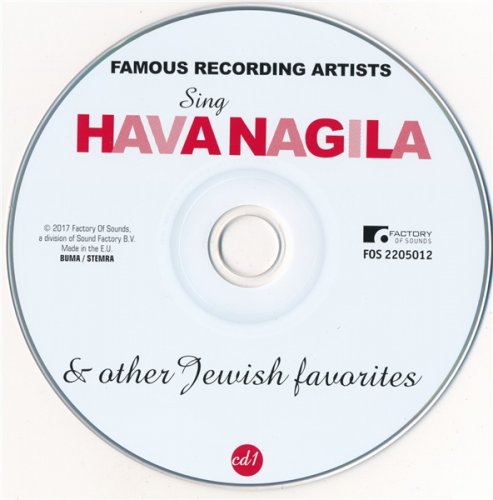 VA - Famous Recording Artists Sing Hava Nagila & Other Jewish Favorites (3CD 2017)