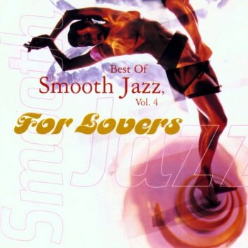 VA - Best Of Smooth Jazz Vol. 4 For Lovers (1998)