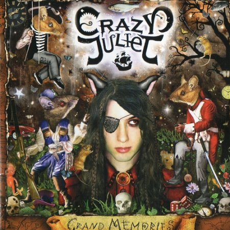 Crazy Juliet - Grand Memories (2009)