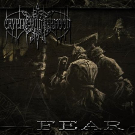Cryptic Wintermoon - Fear (2009)