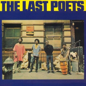 The Last Poets - The Last Poets (1970) [Reissue 2002]