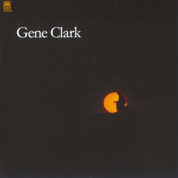 Gene Clark - White Light (1971) [2018 SACD]