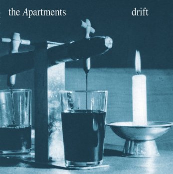 The Apartments - Drift (1993)