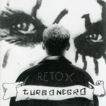 Turbonegro - Retox (2007)