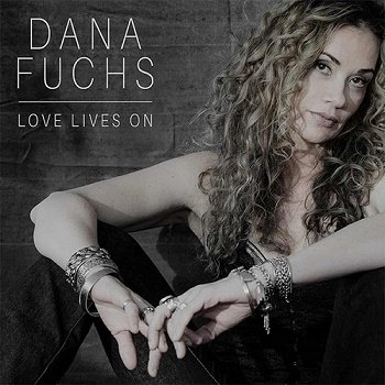 Dana Fuchs - Love Lives On (2018)
