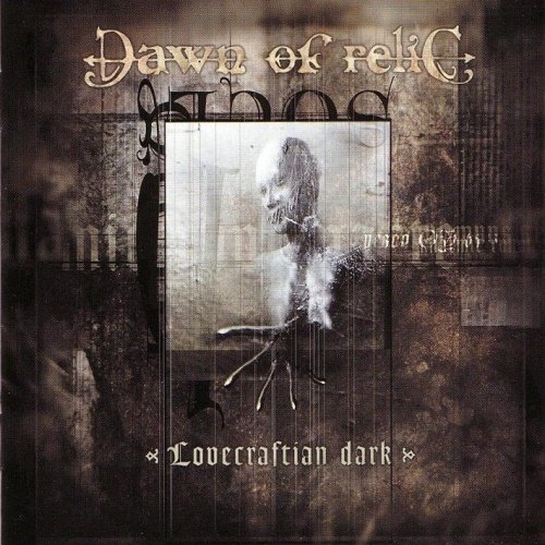 Dawn of Relic - Lovecraftian Dark (2002)