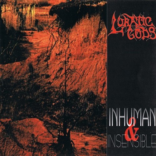 Lunatic Gods &#8206;– Inhuman & Insensible (1996)