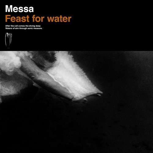 Messa - Feast for Water (2018)