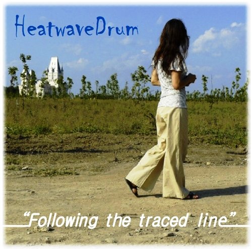 Heatwave Drum - Following The Traced Line (2012) [Web Release 2018]