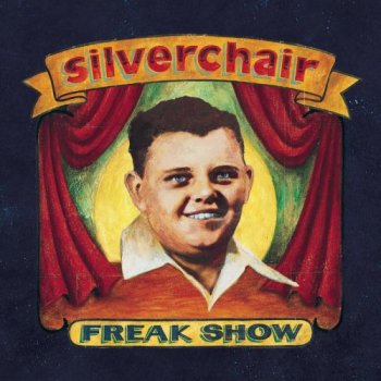 Silverchair - Freak Show (1996)
