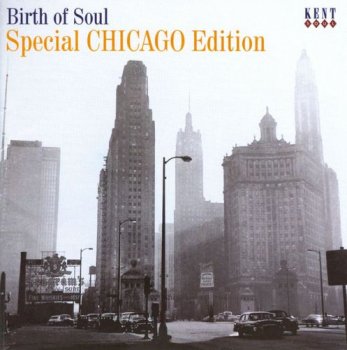 VA - Birth Of Soul: Special Chicago Edition (2009)