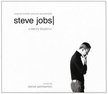 Daniel Pemberton - Steve Jobs [Original Motion Picture Soundtrack] (2015)