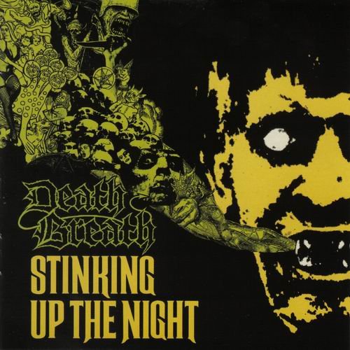 Death Breath - Stinking Up the Night (2006)