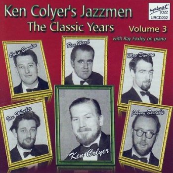 Ken Colyer's Jazzmen - The Classic Years Volume 1-3 (2007)