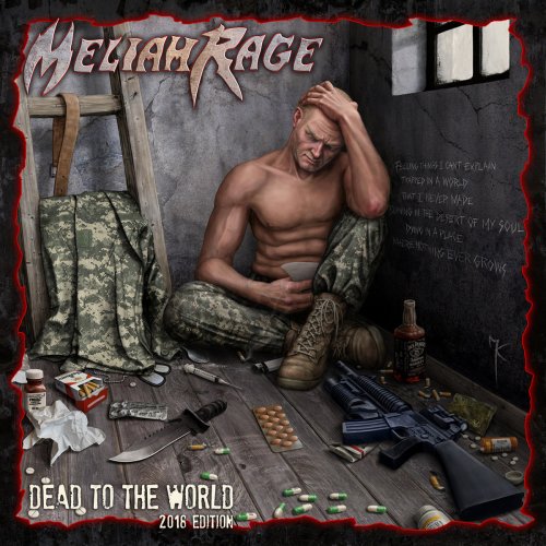 Meliah Rage - Dead To The World (2011) [2018]