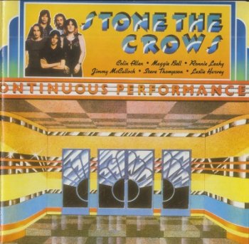 Stone The Crows - Ontinuous Performance (1972)