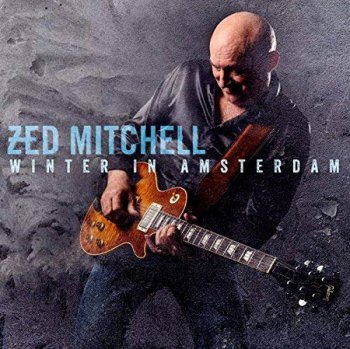 Zed Mitchell - Winter In Amsterdam 2017