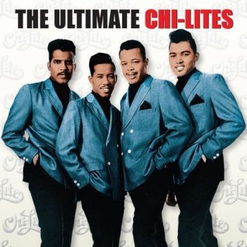 The Chi&#8208;Lites - The Ultimate Chi-Lites [2CD] (2006)