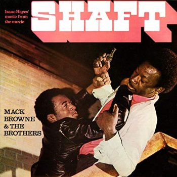 Mack Browne & The Brothers - Isaac Hayes' Music From The Movie Shaft (1971) [Vinyl]